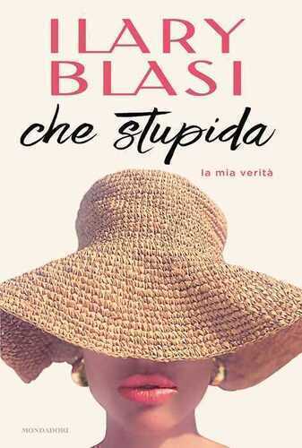 Che stupida — Ilary Blasi