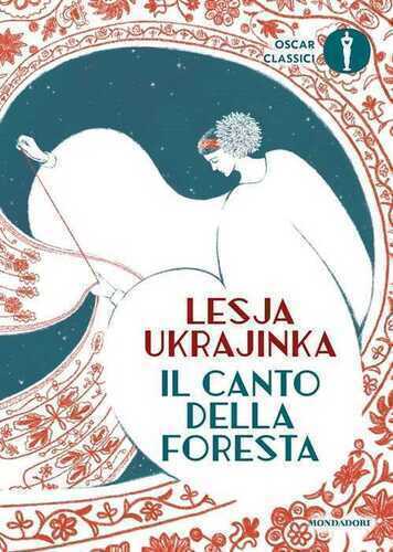 Il canto della foresta — Lesja Ukrajinka