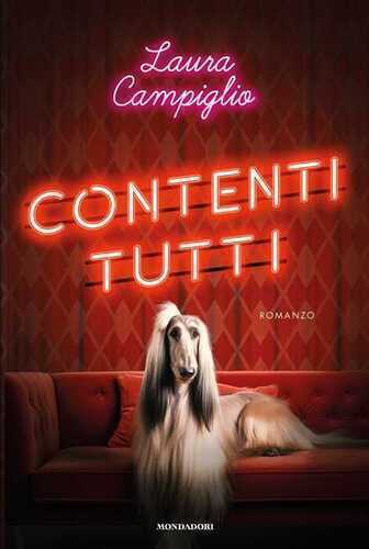 Contenti tutti — Laura Campiglio