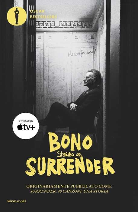 Stories of Surrender. Nuova ediz.