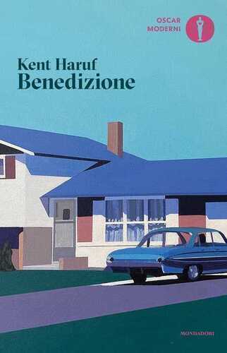 Benedizione — Kent Haruf