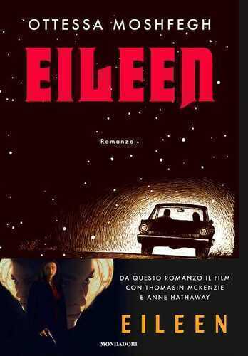 Eileen — Ottessa Moshfegh