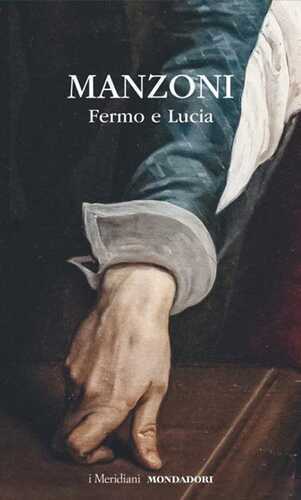 Fermo e Lucia — Alessandro Manzoni