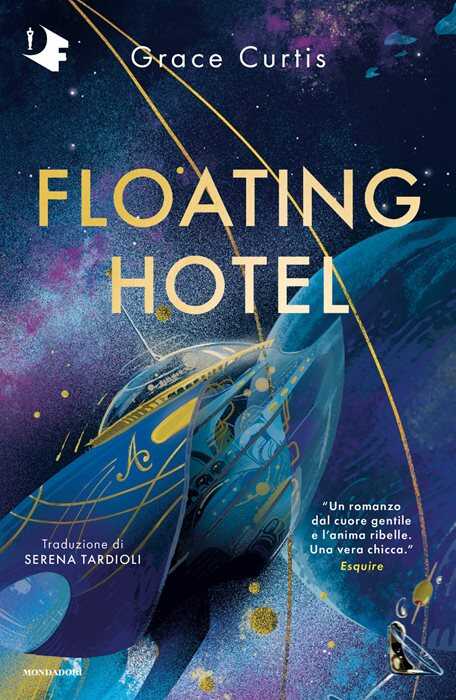 Floating hotel. Ediz. italiana