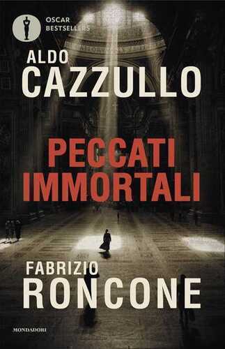 Peccati immortali — Aldo Cazzullo