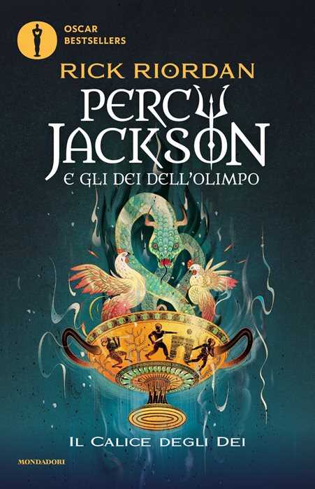Il calice degli dei. Percy Jackson e gli dei dell'Olimpo