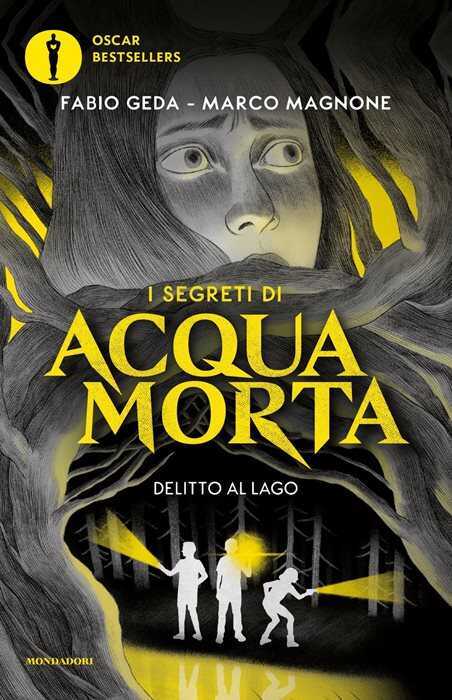 Delitto al lago. I segreti di Acquamorta
