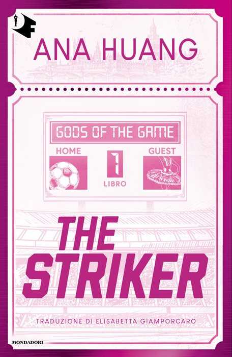 The Striker. Gods of the game. Ediz. italiana. Vol. 1