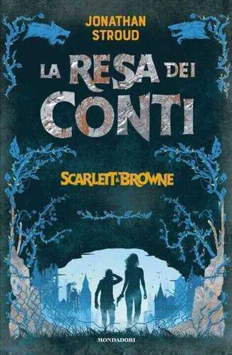resa dei conti. Scarlett & Browne