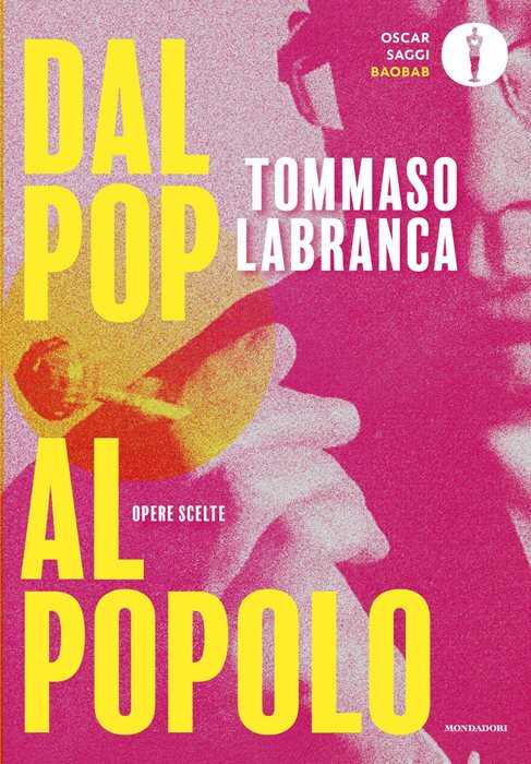Dal pop al popolo. Opere scelte