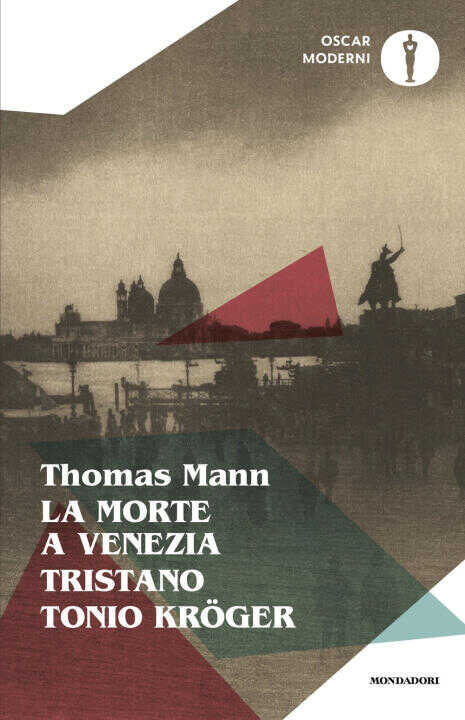 morte a Venezia-Tonio Kröger-Tristano