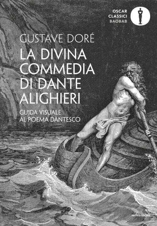 Divina Commedia di Dante Alighieri. Guida visuale al poema dantesco