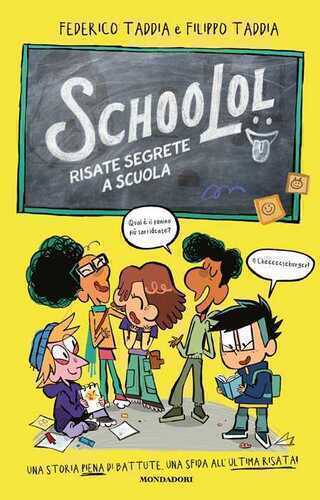 SchooLol. Risate segrete a scuola