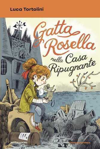 Gatta Rosella nella Casa Ripugnante