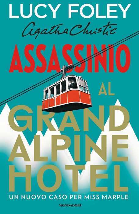 Assassinio al Grand Alpine Hotel