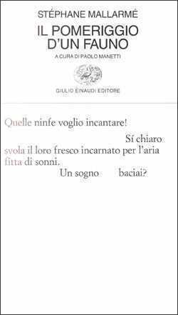 Il pomeriggio di un fauno e altre poesie