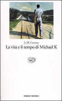 La vita e il tempo di Michael K.