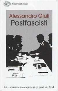 Il passo delle oche. L'identità irrisolta dei postfascisti