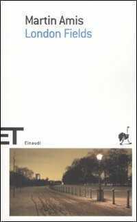 London fields — Martin Amis