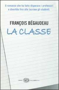 La classe — François Bégaudeau