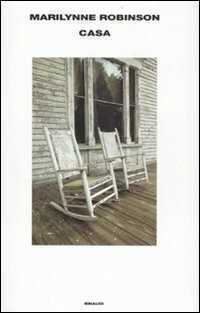 Casa — Marilynne Robinson