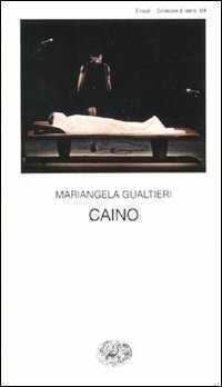Caino — Mariangela Gualtieri