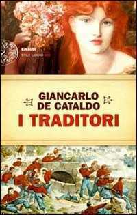 I traditori — Giancarlo De Cataldo