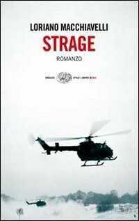 Strage — Loriano Macchiavelli