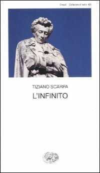 L'infinito — Tiziano Scarpa
