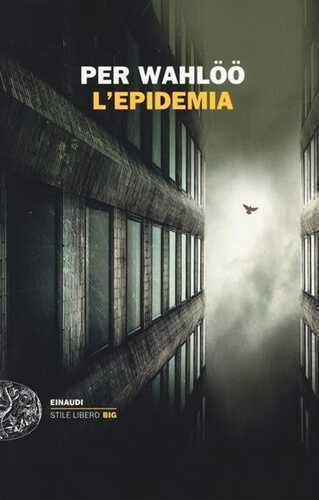 L'epidemia — Per Wahloo