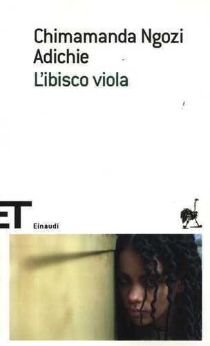 L'ibisco viola — Chimamanda Ngozi Adichie