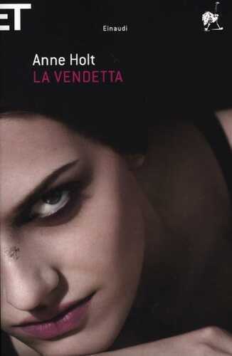 La vendetta — Anne Holt