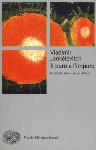 Il puro e l'impuro — Vladimir Jankelevitch