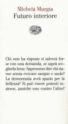 Futuro interiore — Michela Murgia