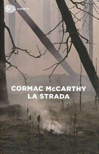 La strada — Cormac McCarthy