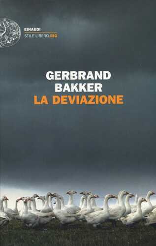 La deviazione — Gerbrand Bakker