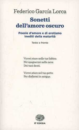 Sonetti dell'amore oscuro. Testo spagnolo a fronte