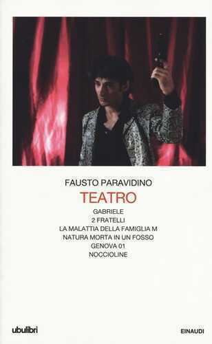 Teatro. Gabriele-Due fratelli-La malattia della famiglia M.-Natura morta in un fosso-Genova 01-Noccioline