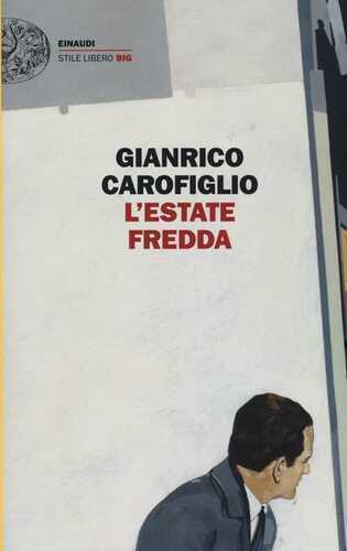 L'estate fredda — GIANRICO CAROFIGLIO