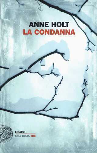 La condanna — Anne Holt