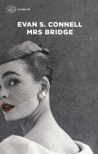 Mrs Bridge — Evan S Connell