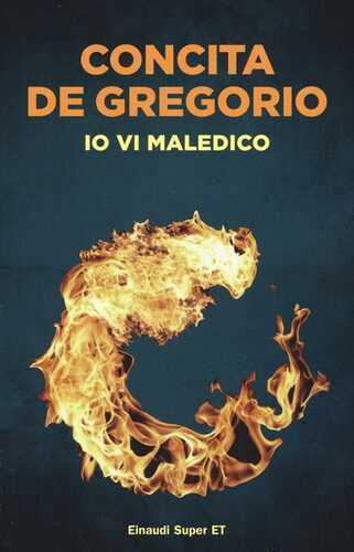 Io vi maledico — Concita de Gregorio