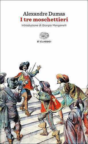 I tre moschettieri — Alexandre Dumas