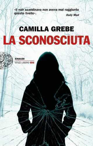 La sconosciuta — Camilla Grebe
