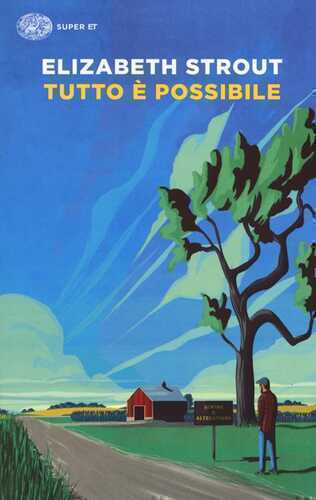 Tutto è possibile — Elizabeth Strout