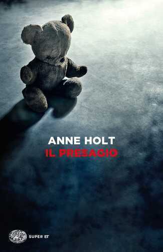 Il presagio — Anne Holt