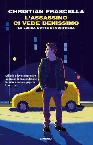 L' assassino ci vede benissimo. La lunga notte di Contrera