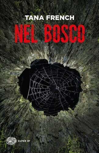 Nel bosco — Tana French
