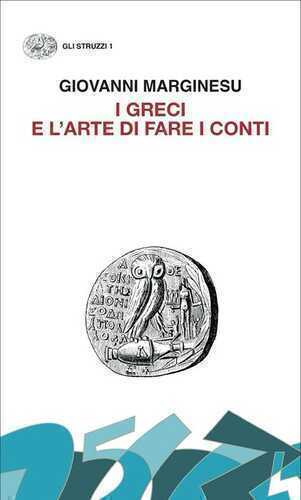 I Greci e l'arte di fare i conti. Moneta e democrazia nell'età di Pericle