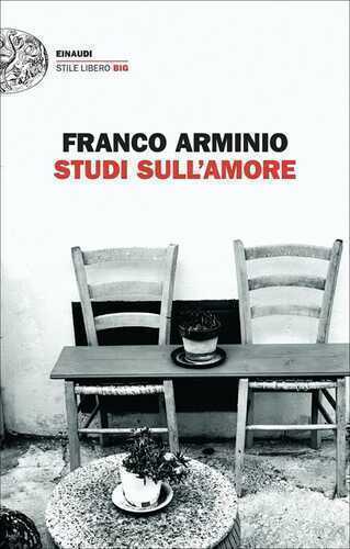 Studi sull'amore — Franco Arminio